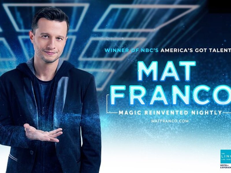 Mat Franco Magic Reinvented Nightly at the LINQ Hotel and Casino