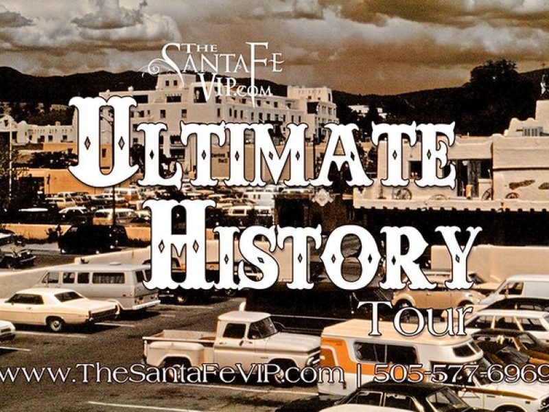 Santa Fe Ulitmate History Walking Tour