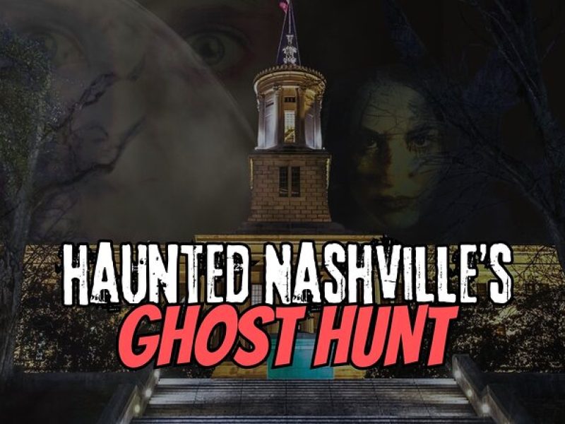 Nashville Ghost Hunt: Music City’s Paranormal Investigation Tour