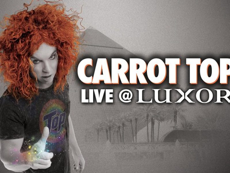 Carrot Top at the Luxor Hotel and Casino