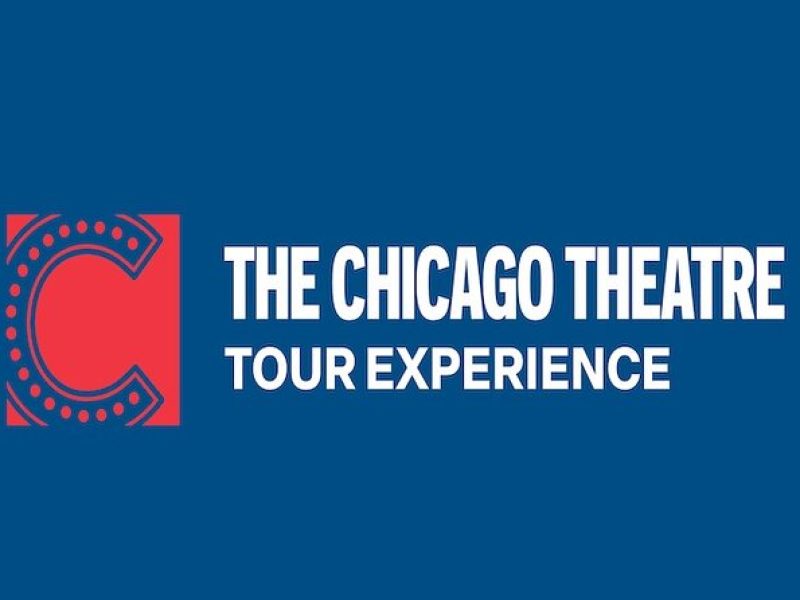 The Chicago Theatre Tour Experience